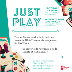 Just Play, Tous les seconds vendredis du mois de 19h à 21h, réservé aux jeunes de 11 à 19 ans !
